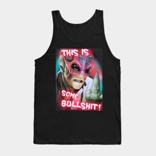 This Is Some Bullshit American Resident Alien Tank Top